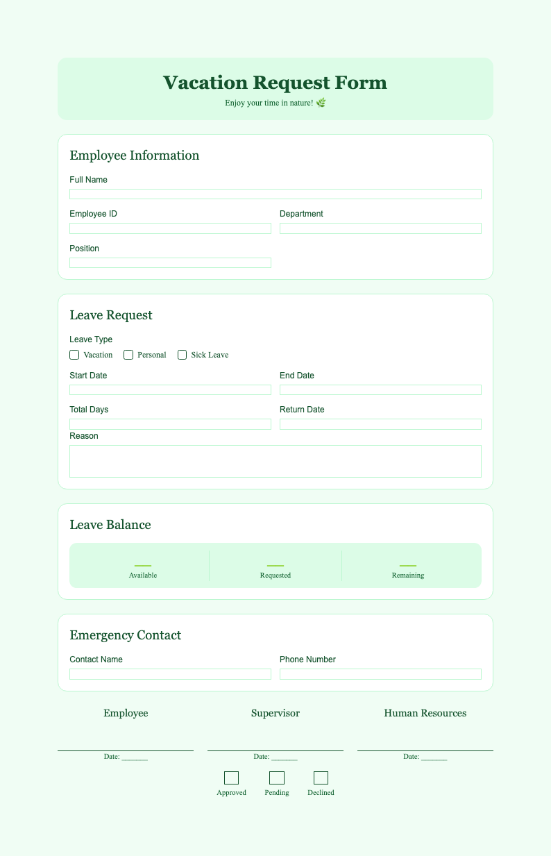 Forest green vacation request